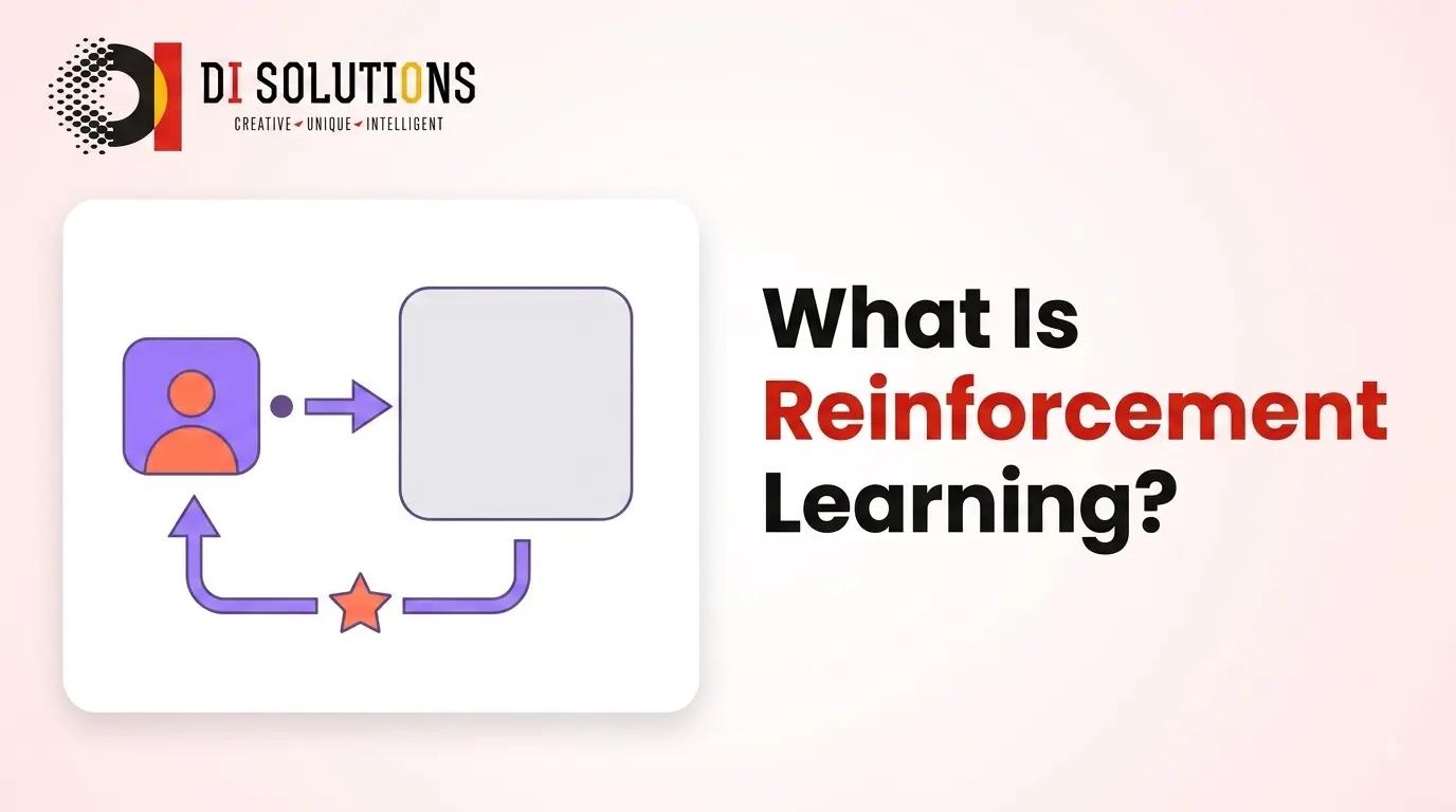 What Is Reinforcement Learning? How It Works, Types, Benefits, and Real-World Examples