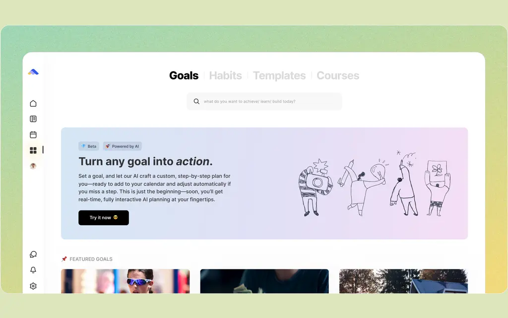 The ByDesign goals screen, offering to break a goal into a step-by-step plan placed on the calendar